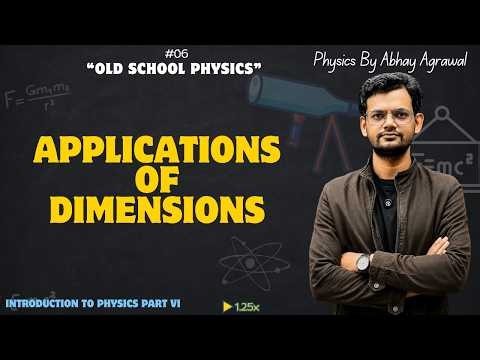 Applications of Dimensions | Dimensional Uniformity & Unit Conversion | Old School Physics #6