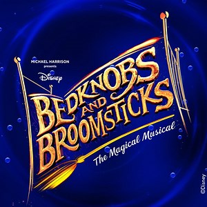 9.7K views · 152 reactions | It's time to start believing, Bristol - the spellbinding Bedknobs and Broomsticks is on sale from midday today! ✨ https://atgtix.co/2SP4XRz Based on the classic Disney film, this beautiful new musical filled with magic and fantasy comes to the Hippodrome from January 26-29, 2022. | Bristol Hippodrome | Facebook