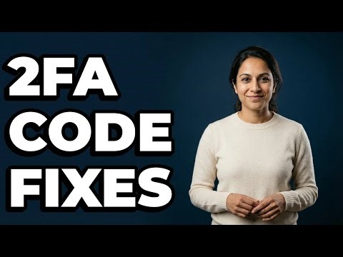 What Happens If My 2FA Code Doesn't Work?