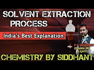 solvent extraction process. How to seperate Lanthanides. very important topic of CSIR, JAM chemistry