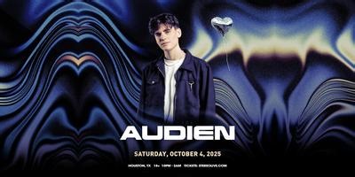 AUDIEN - Stereo Live Houston