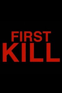 First Kill - Movie