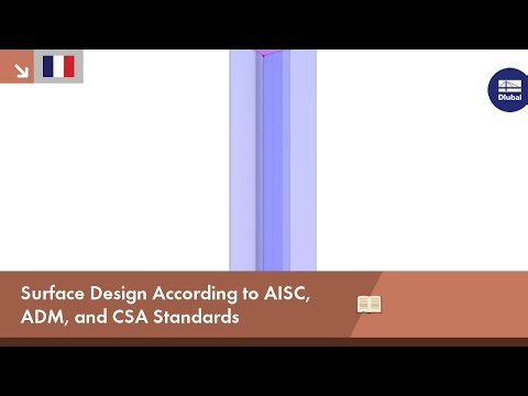 Surface Design According to AISC, ADM, and CSA Standards