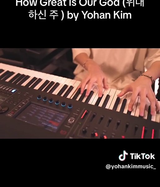 How Great Is Our God (위대하신 주 ) by Yohan Kim