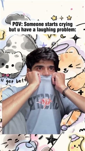 like I laugh when I'm awkward, because idk how to comfort ppl and it's awkward 😭✌