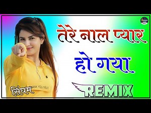 Tere Naal Pyar Ho Gaya Soniye Dj Remix || 3D Brazil Power Mix || Trending Love Song Dj Remix