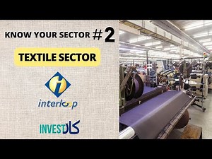 Textile sector and the fastest growing Interloop (ILP)