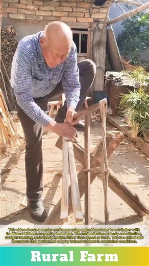 Master Craftsman Sawing Wood Manually with a Giant Hand Saw: Ancient Chinese Carpentry Skills