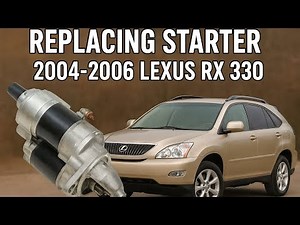 How to replace starter on Lexus RX330