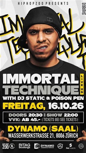 IMMORTAL TECHNIQUE live with the HIP HOP ZOO Zurich! 10/16/26