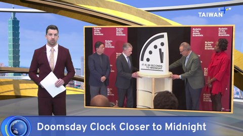 Doomsday Clock Moves 1 Second Closer to Midnight Amid Global Nuclear Threat - TaiwanPlus News