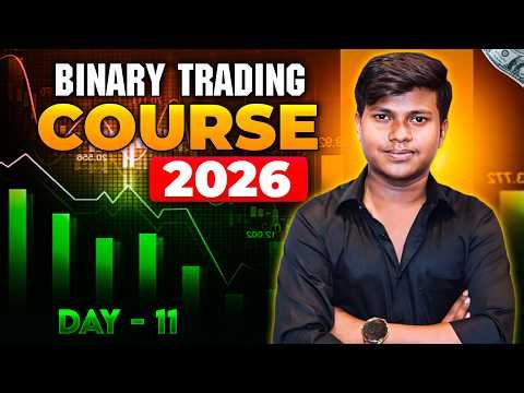 Advance Binary Trading Free Course | Day - 11 | Financial Trader