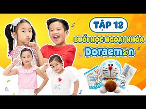 Doraemon Toy | Buổi Học Ngoại Khóa Doraemon | Giờ Chơi Đến Rồi Tập 12