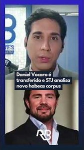Daniel Vocaro é transferido e STJ analisa novo habeas corpus