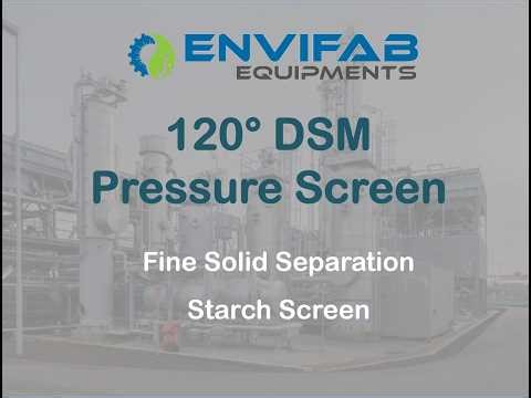 Pressure Screen I Pressure ARC Screen I Starch Screen