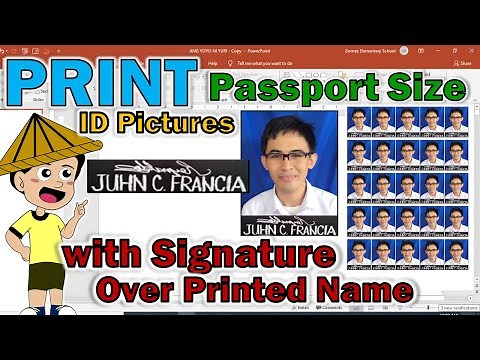 HOW TO PRINT PASSPORT SIZE ID PICTURE WITH SIGNATURE OVER PRINTED NAME IN POWERPOINT | PASSPORT SIZE