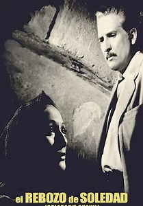 El Rebozo De Soledad (Soledad's Shawl) (1952)