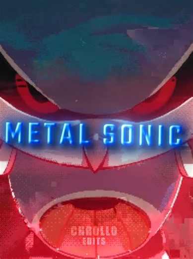 Metal Sonic: The Ultimate Creation | Sonic The Hedgehog Edit