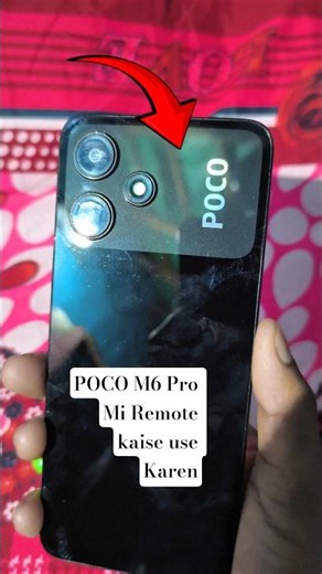 POCO M6 Pro Mi Remote Setting Mi Remote Setting