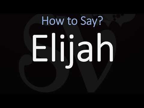 How to Pronounce Elijah? (CORRECTLY)