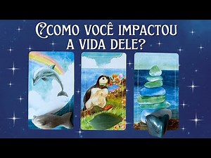 COMO VOCÊ IMPACTOU A VIDA DELE?