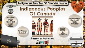 Indigenous Peoples of Canada - Lesson & Activities