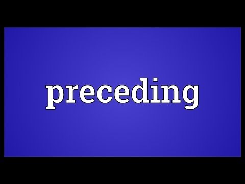 Preceding Meaning