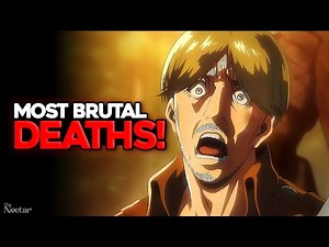 Most Brutal Deaths in AOT! 😱