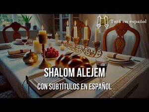 Shalom Alejem - Canción Tradicional con Subtítulos en Español 🎶✨