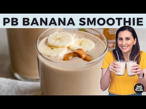Peanut Butter Banana Smoothie