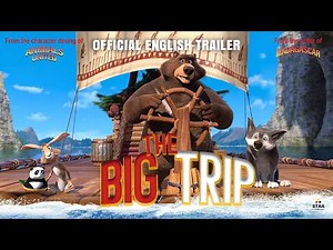 THE BIG TRIP - Official Trailer | Vasiliy Rovenskiy, Natalya Nilova | Animation Movie
