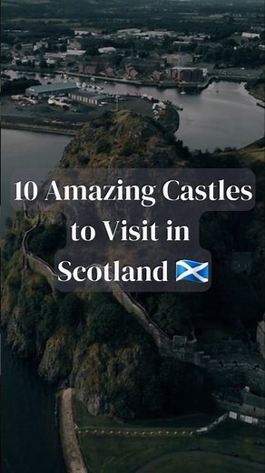Discover SCOTLAND'S Most IMPRESSIVE & HISTORIC Castles #scottishcastles #explorescotland #scotland