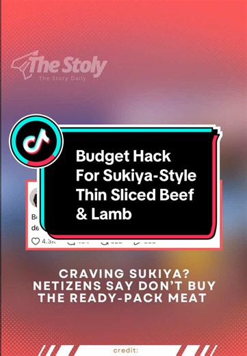 A discussion about where to buy thinly sliced beef and lamb like the ones served at Sukiya recently caught attention online. One netizen shared that instead of buying the ready-packed versions, customers can actually head to the meat section and ask workers to slice the meat thinner for a cheaper price. According to her, she managed to get around 2.5kg for only RM60 and separate it into multiple packs for different meals, with many Malaysians calling it a useful money-saving hack for hotpot and 