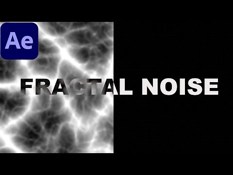 How to create Fun and Powerful Effects with Fractal Noise in Adobe After Effects