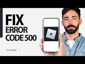How To Fix Error Code 500 On Roblox Game App 2025