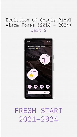 📱🎶Evolution of Google Pixel Alarm Tones (2016-2024) Part 2: From Simple to Sophisticated! ⏰
