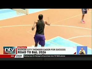 Kenyan basketball kings Nairobi City Thunder head coach says his team is ready for Bal 2026