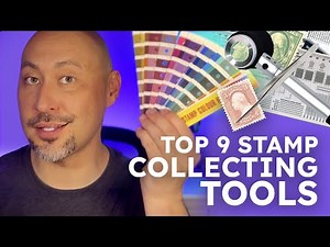 The Must-Have Tools For Anyone SERIOUS About Stamp Collecting