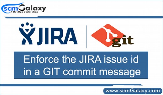 Enforce the JIRA issue id in a GIT commit message - DevOpsSchool.com