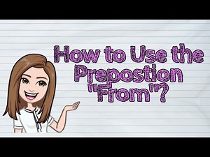 (ENGLISH) How to Use the Preposition "From"? | #iQuestionPH