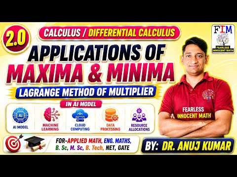 Applications of Maxima & Minima and Lagrange Multipliers in AI | Neural Network | Cloud Computing