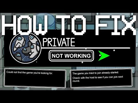 How to Fix Among Us Private Code Not Working - "Could not find the game you're looking for" Error