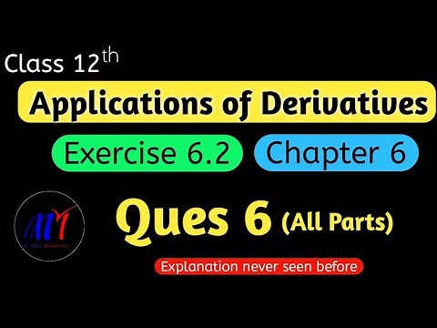 Chapter 6 Exercise 6.2 ( Ques 6 ) Application of Derivatives Class 12 Maths | NCERT Solutions