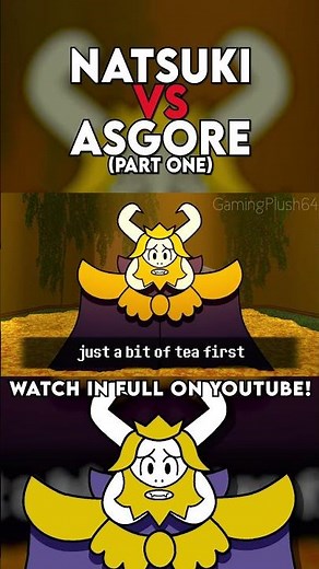 ASGORE VS. NATSUKI 1! #dokidokiliteratureclub #undertale #natsuki #asgore #rapbattle #gamingplush64
