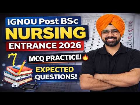 IGNOU Post BSc Nursing Entrance 2026 | Top MCQs Class 7🔥 | Most Expected Questions with Explanation