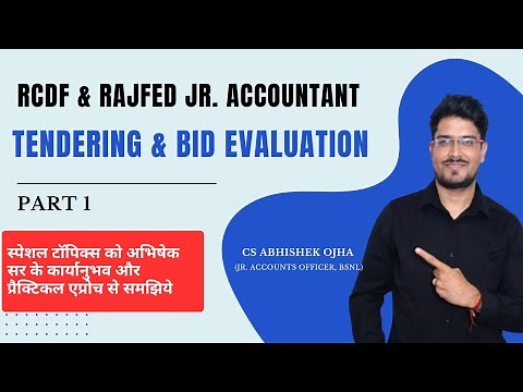 Tendering & Bid Evaluation Part 1 RCDF & Rajfed Junior Accounatnt CS Abhishek Ojha