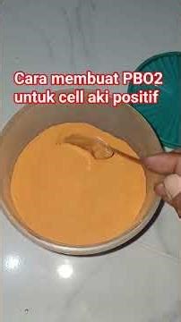 cara membuat PBO2(how to make PBO2)