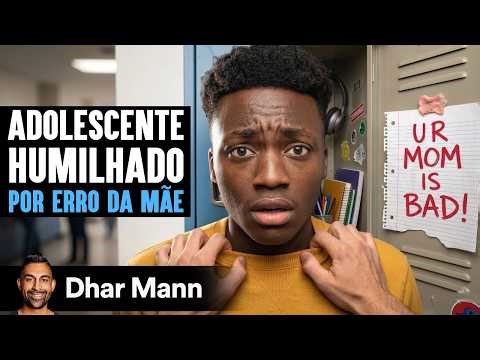 Adolescente É Humilhado por Erro da Mãe | Dhar Mann Studios