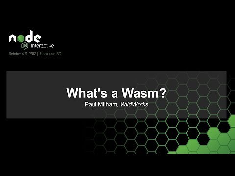 What's a Wasm?