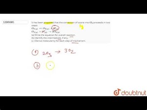 It has been proposed that the conversion of ozone into O_(2) proceeds in two steps: O_(3(g)) hAr...